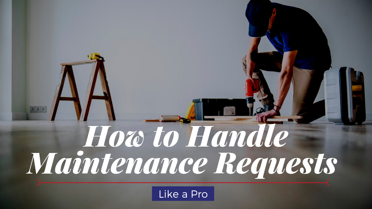 How to Handle Maintenance Requests like a Pro for Your Cape Coral Rental Property